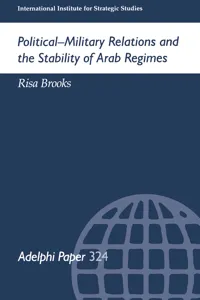 Political-Military Relations and the Stability of Arab Regimes_cover