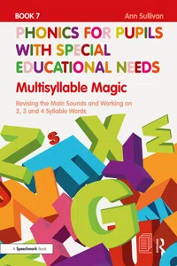 Phonics for Pupils with Special Educational Needs Book 7: Multisyllable Magic_cover