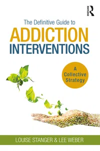 The Definitive Guide to Addiction Interventions_cover