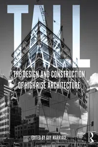 Tall: the design and construction of high-rise architecture_cover