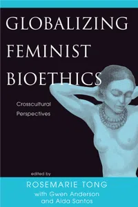 Globalizing Feminist Bioethics_cover