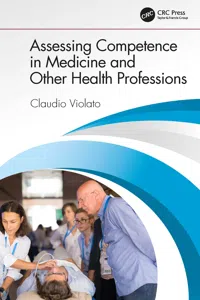 Assessing Competence in Medicine and Other Health Professions_cover