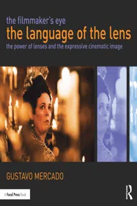 The Filmmaker's Eye: The Language of the Lens_cover