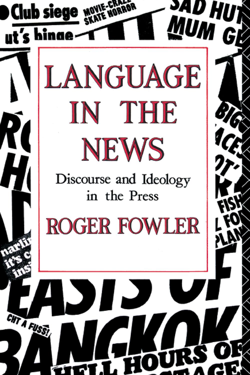 PDF] Language in the News by Roger Fowler | 9781138129924