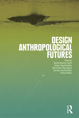 Design Anthropological Futures