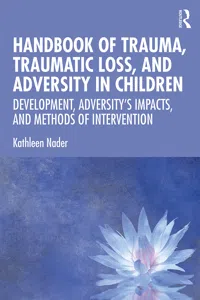 Handbook of Trauma, Traumatic Loss, and Adversity in Children_cover