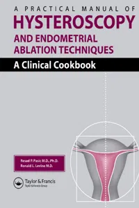 A Practical Manual of Hysteroscopy and Endometrial Ablation Techniques_cover