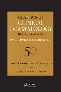 Classics in Clinical Dermatology with Biographical Sketches, 50th Anniversary_cover