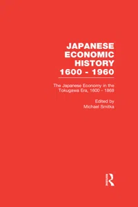 The Japanese Economy in the Tokugawa Era, 1600-1868_cover