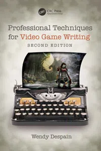 Professional Techniques for Video Game Writing_cover