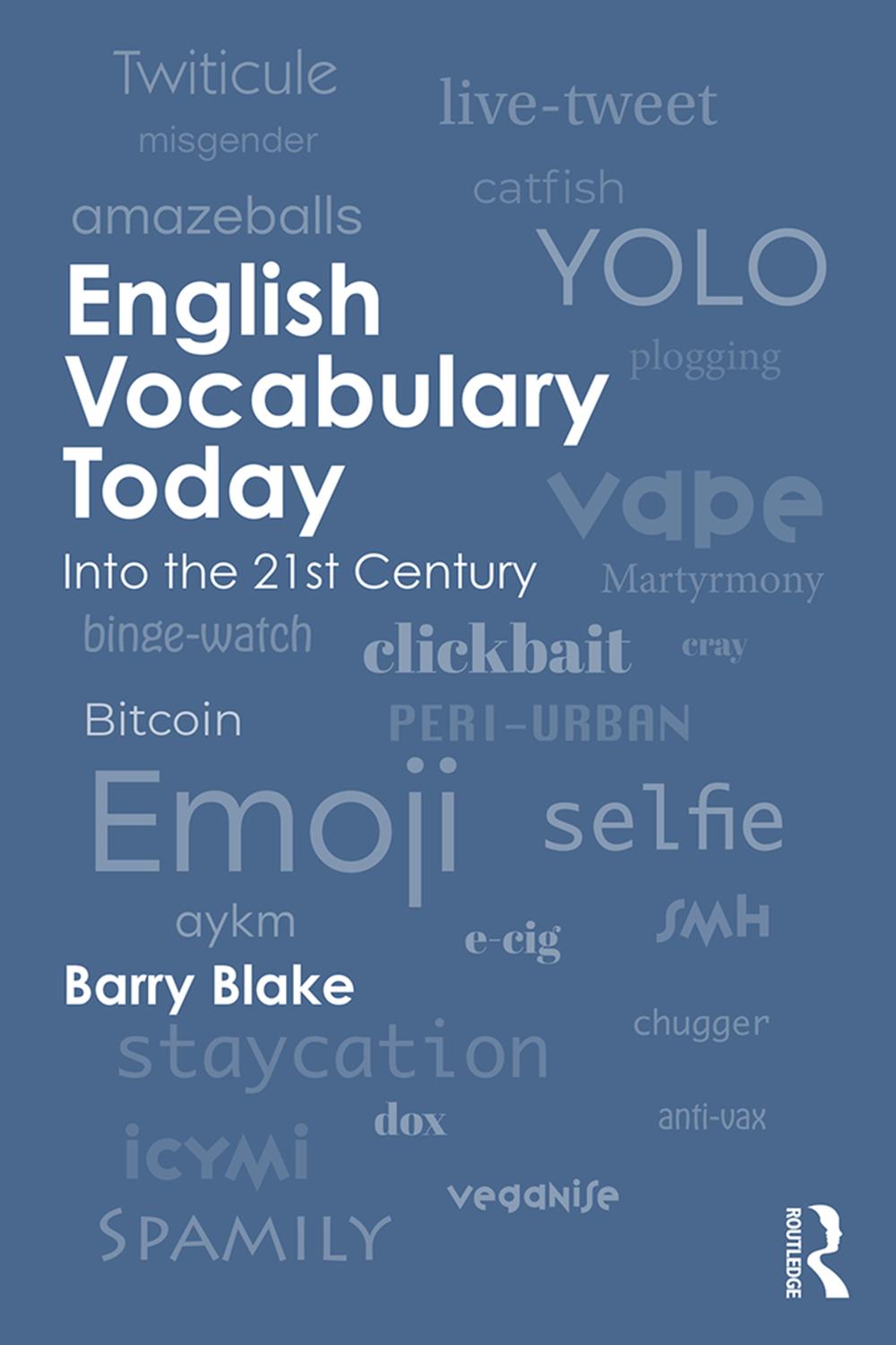 PDF] English Vocabulary Today by Barry Blake | 9780367001698, 9780429683848