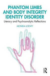 Phantom Limbs and Body Integrity Identity Disorder_cover