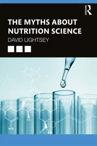 The Myths About Nutrition Science_cover