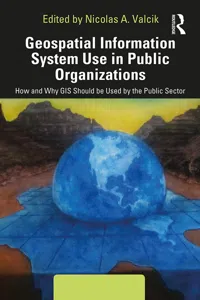 Geospatial Information System Use in Public Organizations_cover