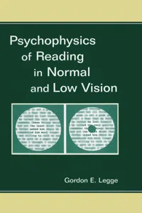 Psychophysics of Reading in Normal and Low Vision_cover