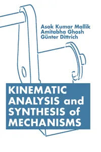 Kinematic Analysis and Synthesis of Mechanisms_cover