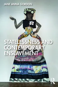 Statelessness and Contemporary Enslavement_cover