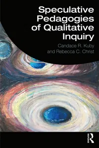 Speculative Pedagogies of Qualitative Inquiry_cover