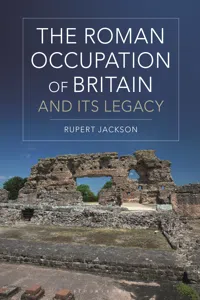 The Roman Occupation of Britain and its Legacy_cover