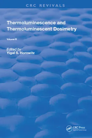 Thermoluminescence and Thermoluminescent Dosimetry