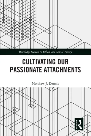 Cultivating Our Passionate Attachments