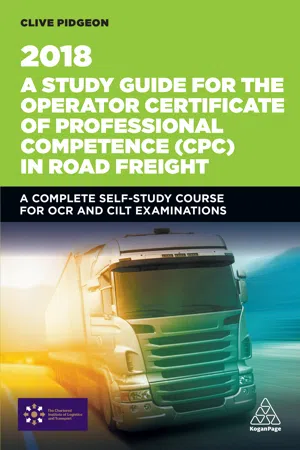 A Study Guide for the Operator Certificate of Professional Competence (CPC) in Road Freight 2018