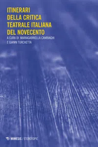 Itinerari della critica teatrale italiana del Novecento_cover