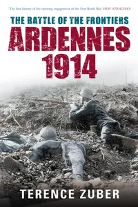 The Battle of the Frontiers: Ardennes 1914_cover