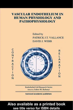 Vascular Endothelium in Human Physiology and Pathophysiology