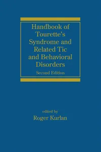 Handbook of Tourette's Syndrome and Related Tic and Behavioral Disorders_cover