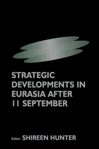Strategic Developments in Eurasia After 11 September_cover
