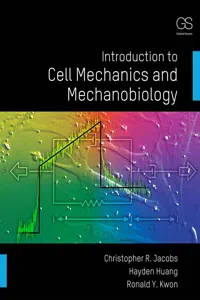 Introduction to Cell Mechanics and Mechanobiology_cover