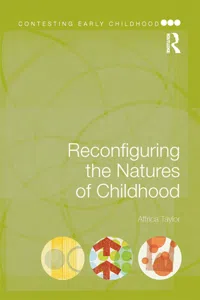 Reconfiguring the Natures of Childhood_cover