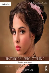 Historical Wig Styling: Victorian to the Present_cover