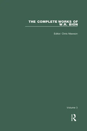 The Complete Works of W.R. Bion