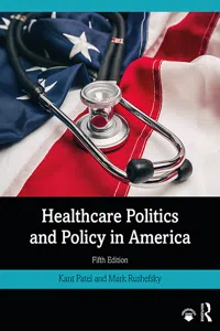 Healthcare Politics and Policy in America_cover