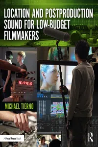 Location and Postproduction Sound for Low-Budget Filmmakers_cover
