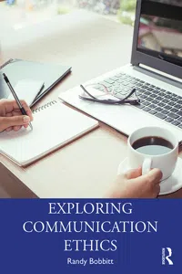 Exploring Communication Ethics_cover
