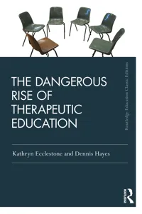 The Dangerous Rise of Therapeutic Education_cover