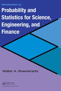 Introduction to Probability and Statistics for Science, Engineering, and Finance_cover