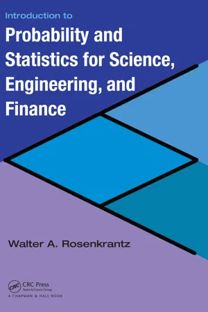 Introduction to Probability and Statistics for Science, Engineering, and Finance