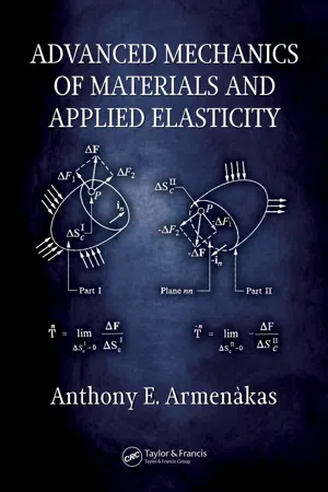 Advanced Mechanics of Materials and Applied Elasticity