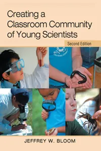 Creating a Classroom Community of Young Scientists_cover