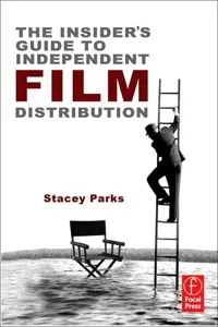 The Insider's Guide to Independent Film Distribution_cover