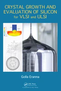 Crystal Growth and Evaluation of Silicon for VLSI and ULSI_cover