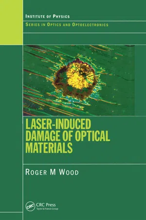 Laser-Induced Damage of Optical Materials