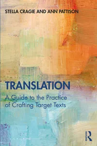 Translation: A Guide to the Practice of Crafting Target Texts_cover