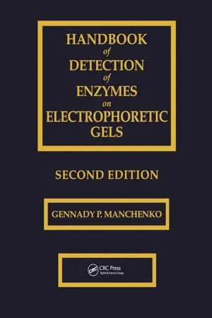 Handbook of Detection of Enzymes on Electrophoretic Gels