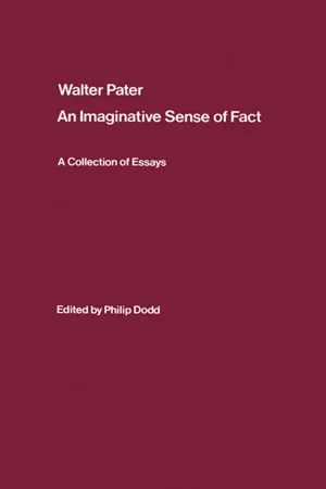 Walter Pater: an Imaginative Sense of Fact