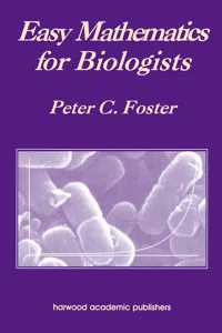 Easy Mathematics for Biologists_cover